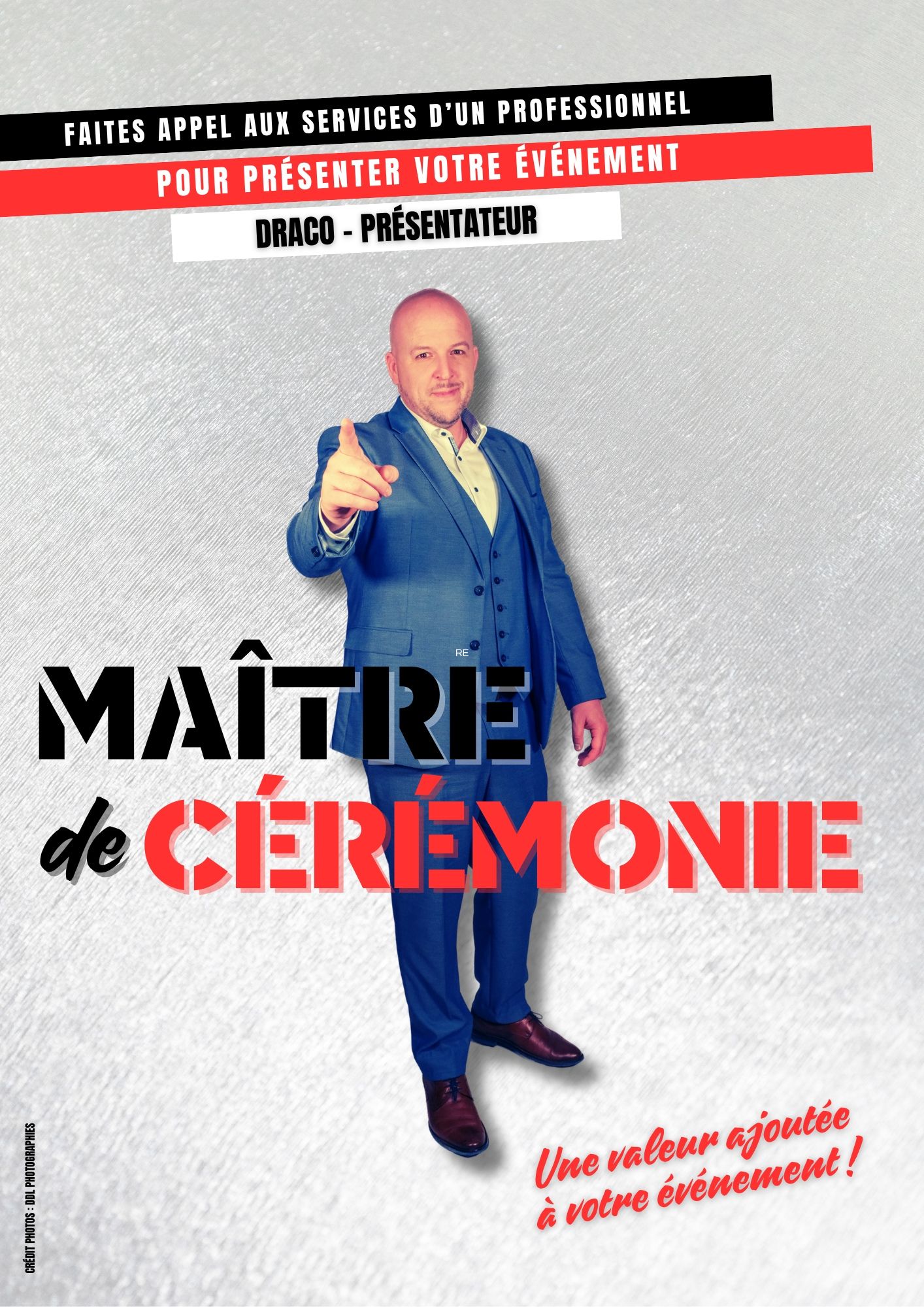 Draco, Maître de Cérémonie